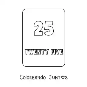 Imagen para colorear del número 25 en inglés