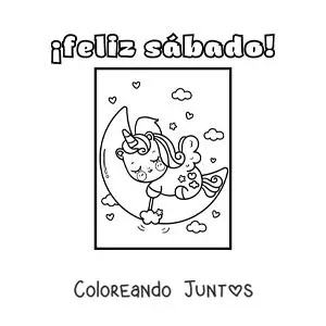 Imagen para colorear de feliz sábado con un unicornio animado durmiendo