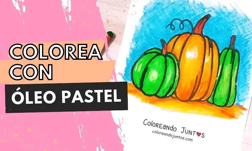 Óleo Pastel: Características y Trucos para Aplicarlo | Coloreando Juntos